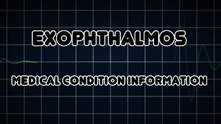 Exophthalmos Medical Condition [upl. by Annavahs181]