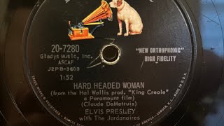 Elvis Presley Hard Headed Woman 78 RPM RCA Victor 207280 [upl. by Landing]