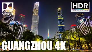 Guangzhou quot4K HDRquot Chinas strongest foreign trade city and the most popular tourist city [upl. by Darcia490]