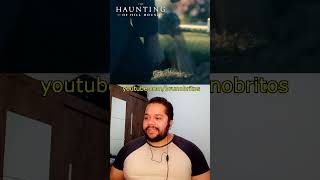 THE HAUNTING OF HILL HOUSE 2018 REACTION  What a jumpscare [upl. by Nnylasor259]