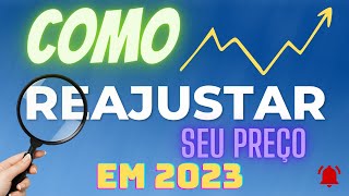 Como fazer reajuste de preço e qual índice usar [upl. by Derte717]