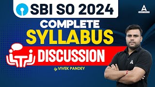 SBI SO Syllabus 2024  SBI Specialist Officer Syllabus Discussion  SBI SO Notification 2024 [upl. by Jeanna701]