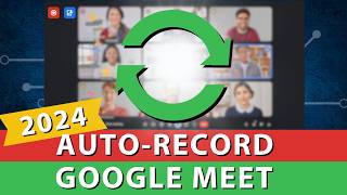 Automatically Record Google Meetings Recurring [upl. by Lihka]