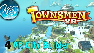 Townsmen VR 4  BUILDING OUR FORCES ON CHAIN ISLAND  First Look Lets Play [upl. by Nahgen489]