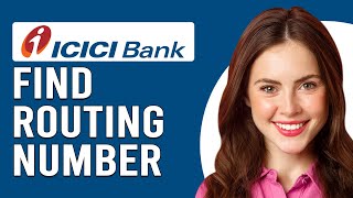 How To Find The Routing Number Of ICICI Bank How Do I Get The Routing Number For ICICI Bank [upl. by Peace]