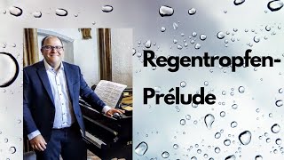 Chopin  RegentropfenPrelude Markus Schell Piano RaindropPrelude [upl. by Burman]