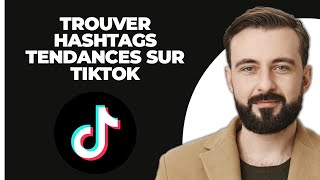 Comment Trouver Des Hashtags Tendance Sur TikTok 2024 [upl. by Marice3]