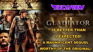 GLADIATOR II IS BETTER THAN I EXPECTED  REVIEW [upl. by Ahsrav503]