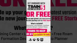 Train Sim World 5 Free Starter Pack ist bis ANFANG 2025 kostenlos erhältlich  TSW 5 News [upl. by Cooperstein]