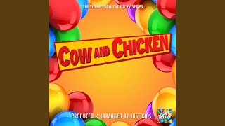 Cow And Chicken Main Theme From quotCow And Chickenquot [upl. by Yobybab674]