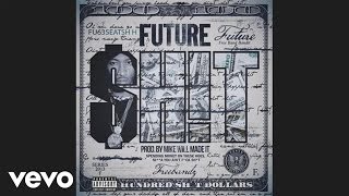 Future  Sht audio [upl. by Leff]