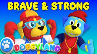 Brave amp Strong  Doggyland Kids Songs amp Nursery Rhymes by Snoop Dogg [upl. by Nanny]