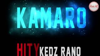 Gipsy Kamaro  KEDZ RANO [upl. by Mitzi]