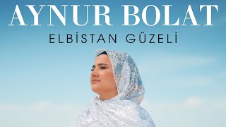 Aynur BolatElbistan Güzeli [upl. by Liza193]