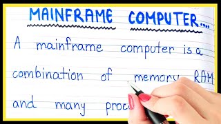 What is Mainframe Computer  Definition of Mainframe Computer  Short note on Mainframe Computer [upl. by Cherise]