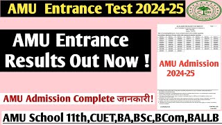 AMU Entrance test results 2024 AMU 11th BA Hons BSc BCom Btech Ballb Result date AMU Entrance result [upl. by Ardiek]