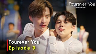 Fourever You 2024 Thai Drama  Episode 9  Release Date And Review  ENG SUB [upl. by Fishman66]