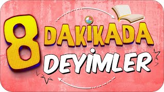 Akılda Kalıcı Yöntemlerle 8 Dakikada Deyimler 💪😎 [upl. by Anoiek214]