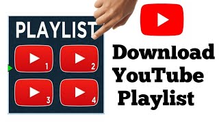 How to Download YouTube Playlist Videos At Once [upl. by Benito]