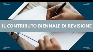 Cooperative il contributo biennale di revisione dall’autoliquidazione alla riscossione coattiva [upl. by Zoarah146]