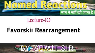 FAVORSKII REACTION AND QUASIFAVORSKII  NAME REACTION  NET  GATE  IIT JAM [upl. by Ahsienar940]