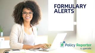 Formulary Alerts From Policy Reporter [upl. by Eico271]