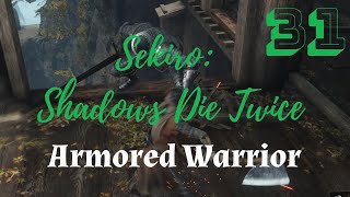 Sekiro p31  Armored Warrior how to beat [upl. by Mahla]