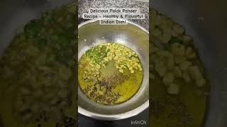 Delicious Palak Paneer Recipe  Healthy amp Flavorful Indian Dish [upl. by Aerdnaid433]