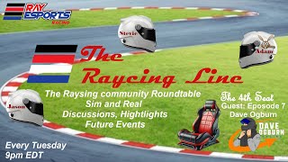 The Raycing Line Ep 7 [upl. by Milburt]