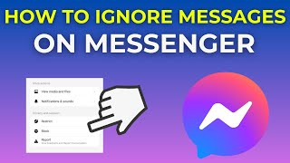 How To Ignore Messages On Messenger 2024 [upl. by Finella]