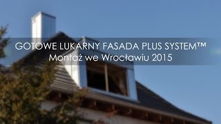 Montaż Gotowych Lukarn Fasada Plus System™ [upl. by Narat]