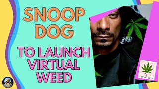 Snoop Dog and MOBLAND to launch digital weed farm NFTs in the Metaverse [upl. by Ahsienor]