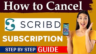 How to Cancel Scribd Subscription  Step by Step Full Guide [upl. by Nagar]