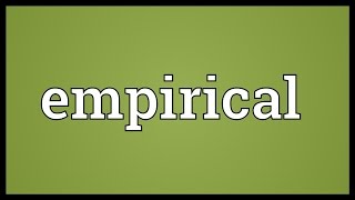 Empirical Meaning [upl. by Umberto]