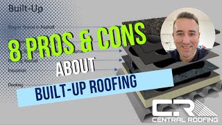 9 Pros And Cons About BuiltUp Roofing [upl. by Hidie]