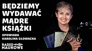 Wydawnictwo RN czyli nowe otwarcie w Radiu Naukowym 🙂 [upl. by Golub]