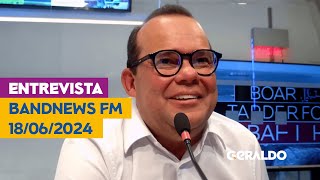 ENTREVISTA GERALDO NA BAND NEWS FM  18062024 [upl. by Ahsiym]