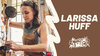 Fine Woodworker Larissa Huff FurnitureMaker [upl. by Chapland]