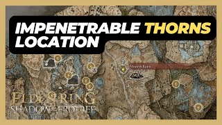 How to Get Impenetrable Thorns Location  Elden Ring Shadow of the Erdtree [upl. by Leyla]