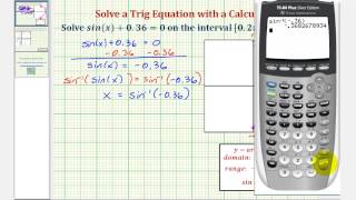 Ex Solve a Trigonometric Equation Using a Calculator sinx036 [upl. by Catie]