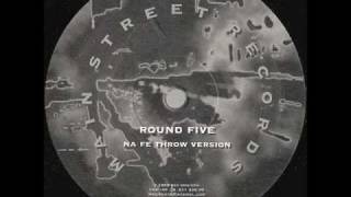 Round Five  Na Fe Throw Version [upl. by Hplodur]