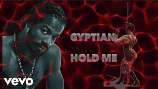 Gyptian  Hold Me Lyric Video [upl. by Nylirad]