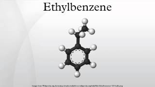 Ethylbenzene [upl. by Teodor696]