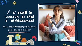 J’ai passé le concours de chef d’établissement [upl. by Elsi]