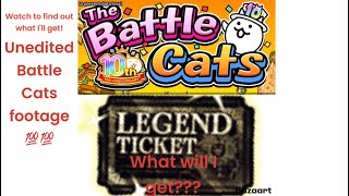 First Video Part 5 of the 10 Year Anniversary other stuff and a LEGEND TICKET The Battle Cats [upl. by Nnail]