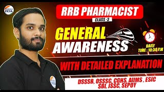 RRB Pharmacist  CLASS  3  GENERAL AWARNESS  Question With Detailed Explanation pharmacist [upl. by Ahsikad]