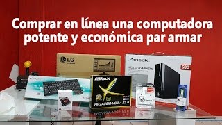 Cómo armar una computadora potente y económica [upl. by Oslec]