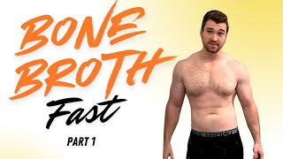 Road To 8 Body Fat  Day 44 Bone Broth Fast Pt 1 [upl. by Ahsiet]