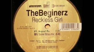 The Beginerz  Reckless Girl Original Mix [upl. by Taryne]