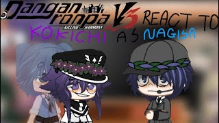 Danganronpa react to Kokichi as Nagisa Shiota  Part 12 [upl. by Aivun899]